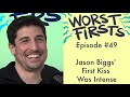 Jason Biggs' First Kiss | Worst Firsts with Brittany Furlan