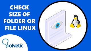 Check Size of Folder or File Linux