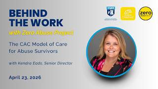 The Children's Advocacy Center (CAC) Model of Care for Abuse Survivors