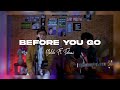 Before you go lewis capaldi cover  galih ft fahmi