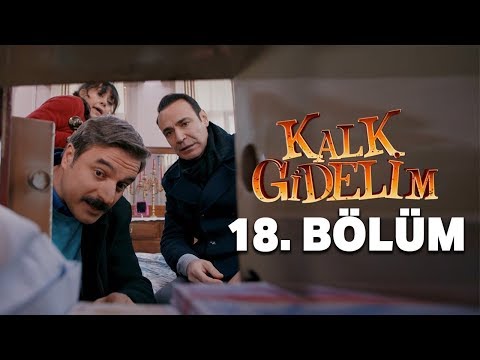 Kalk Gidelim 18. Bölüm [Engelsiz]