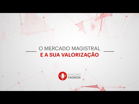 Mercado magistral e a sua valorização - Jussara Sanches e Gustavo Fonseca | Fagron Talks #13