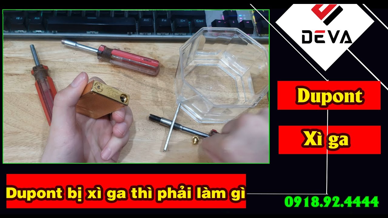 SỬA DUPONT BỊ XÌ GA , CÁCH THAY DOĂNG DUPONT BÊN CHỈNH TO NHỎ| DEVA SHOP