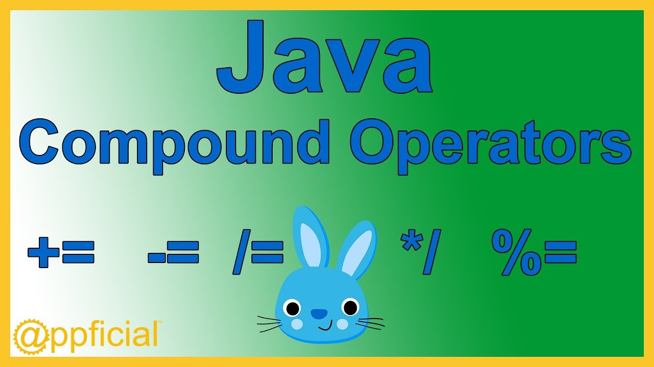 what is a compound assignment operator in java