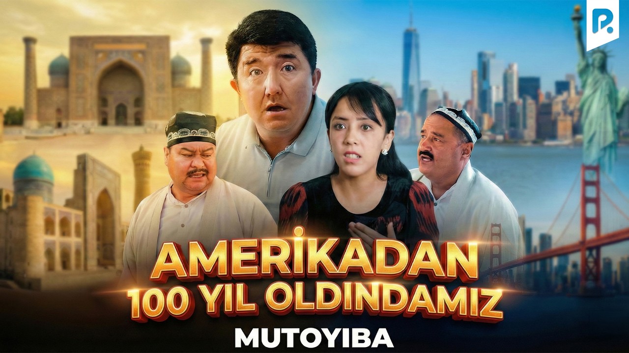 Mutoyiba - Amerikadan yuz yil oldindamiz (arxiv)