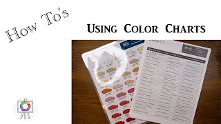How To's | The Use of Color Charts