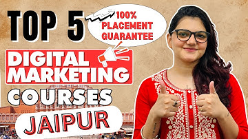 Top 5 Best Digital Marketing Courses Institutes in Jaipur #digitalmarketinginstitute