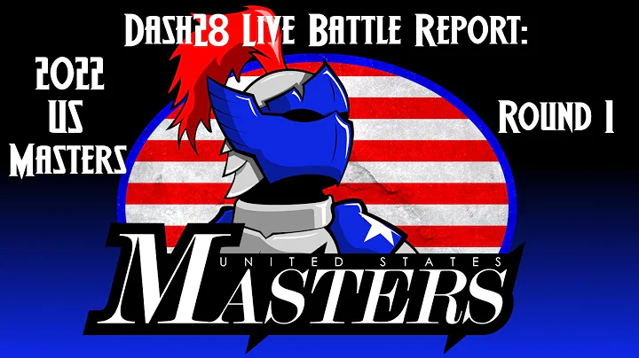 Dash28 Live Battle Report:  2022 US Masters Round ...