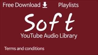 Soft | YouTube Audio Library screenshot 5