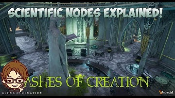 Ashes of Creation In Depth Scientific Node Exploration