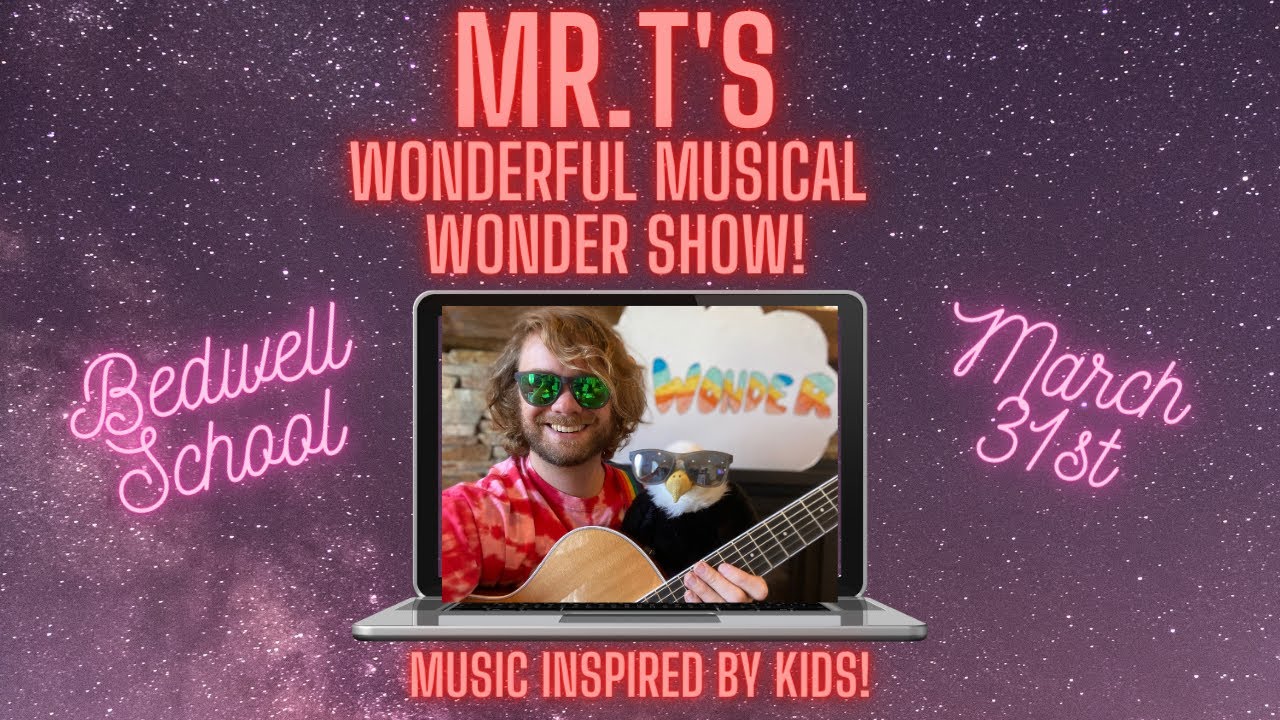 Mr. T’s Wonderful Musical Wonder Show Commercial for Bedwell School