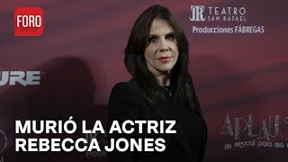 Muere Rebecca Jones - Las Noticias