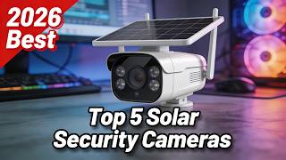 Best Solar Security Cameras in 2026 | Wireless Outdoor Security Cameras