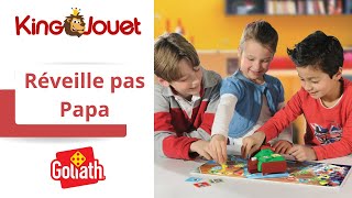 Réveille pas Papa - Jeux d'enfants - à partir de 5 ans