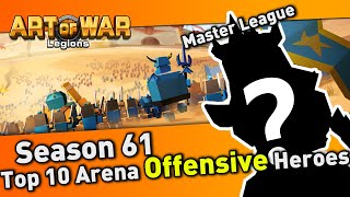 Art Of War: Arena Season 61 - Top 10 Arena Offensive Heroes screenshot 5