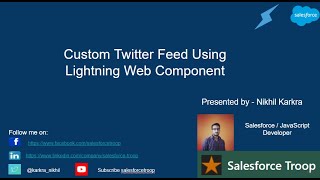 Details Create Custom Twitter Feed Using Lightning Web Component Update
