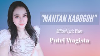 Putri Wagista-Mantan Kabogoh Lagu Sunda Terbaru 2022