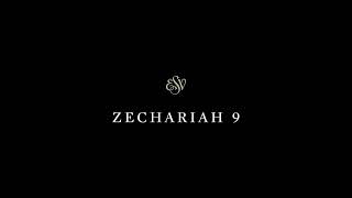Zechariah 9 - English Standard Version (ESV)