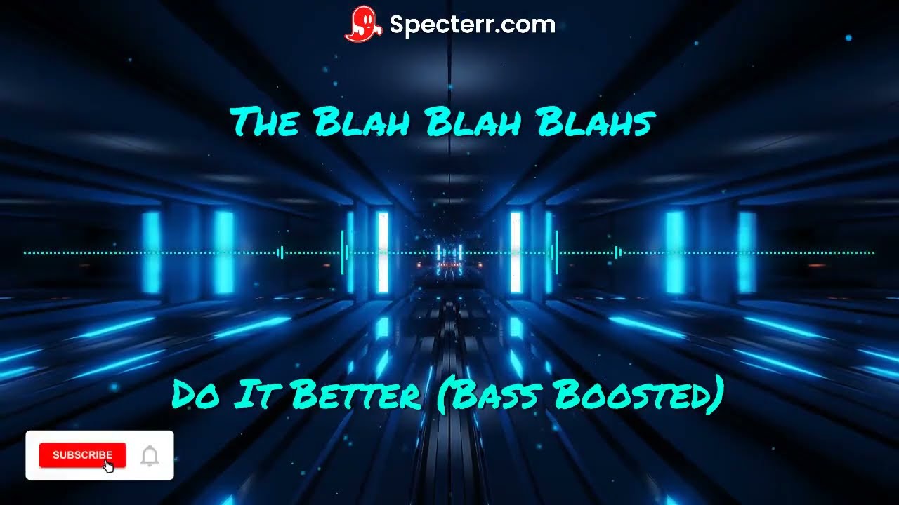 Obejrzyj The Blah Blah Blahs - Do It Better (Bass Boosted) w YouTube Obejrzyj The Blah Blah Blahs - Do It Better (Bass Boosted) w YouTube