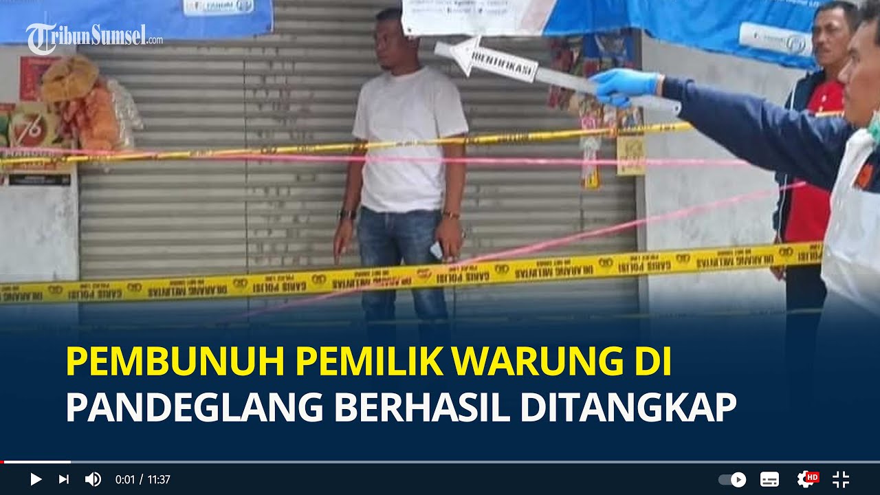 Pembunuh Pemilik Warung di Pandeglang Berhasil Ditangkap, Pelaku Ternyata Tetangga Korban