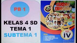 BUKU CERDAS KELAS 4 TEMA 1 ST 1 PB 1