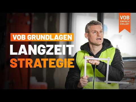 VOB Grundlagen: Wie du in öffentlichen Projekten die VOB strategisch langfristig einsetzten kannst!