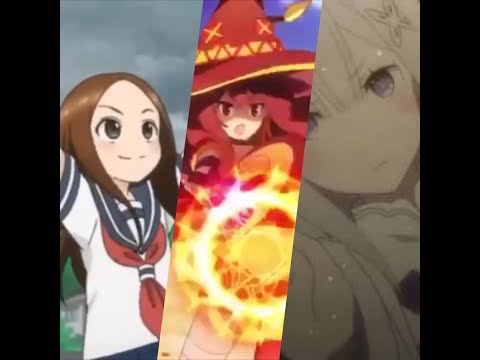 【りえりー】高木さん＆エミリア＆めぐみん！中二のセリフ集w
