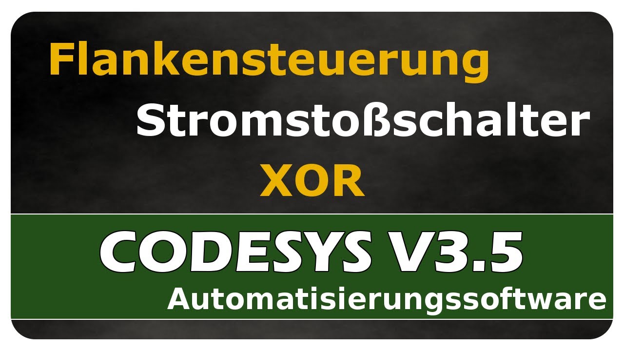 Vorschaubild zum Lernvideo "Let's Learn CODESYS V3.5 #12 - Flankensteuerung am Beispiel Stromstoßschalter"