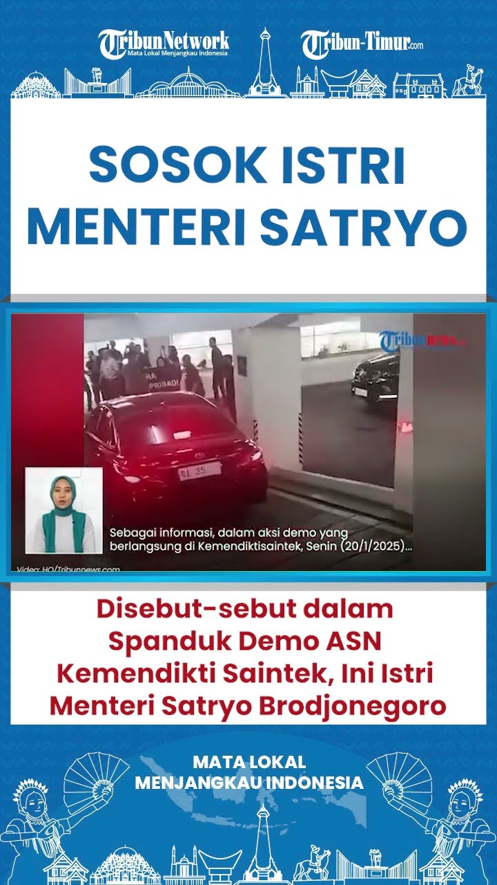 SHORT Apa Kesalahan Istri Menteri Satryo Hingga Namanya Disebut-Sebut Dalam Spanduk Demo ASN?