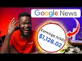 Earn 100 a day with google news for free make money online 2023