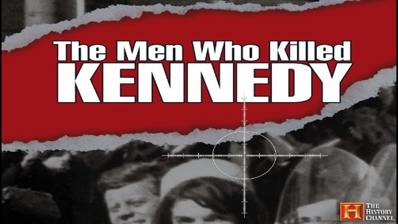 The Men Who Killed Kennedy - Full Series (All Nine Episodes)