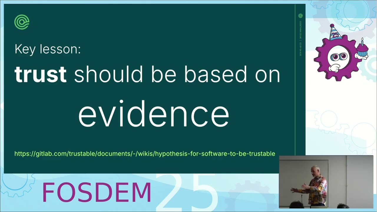 'The Trustable Software Framework' by Paul Sherwood, FOSDEM 2025