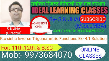 K.c sinha Inverse Trigonometric Functions Ex- 4.1 Solution || Inverse Trigonometric {Lecture-5} 📓📒📒📒