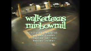 Walkertexasrainbowrail