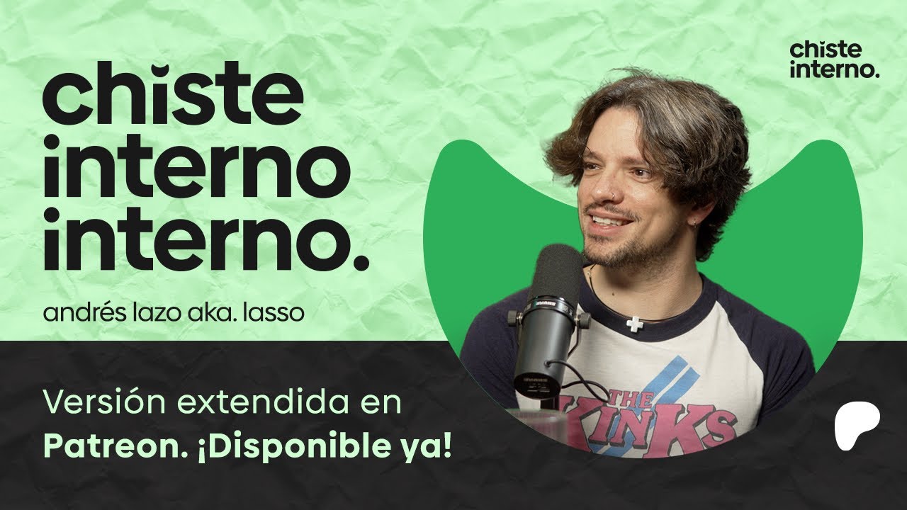 Especial Chiste Interno - Lasso