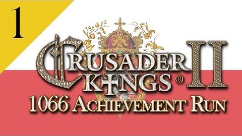 Lets Play Crusader Kings 2 - Survivor Achievement Run: Part 1