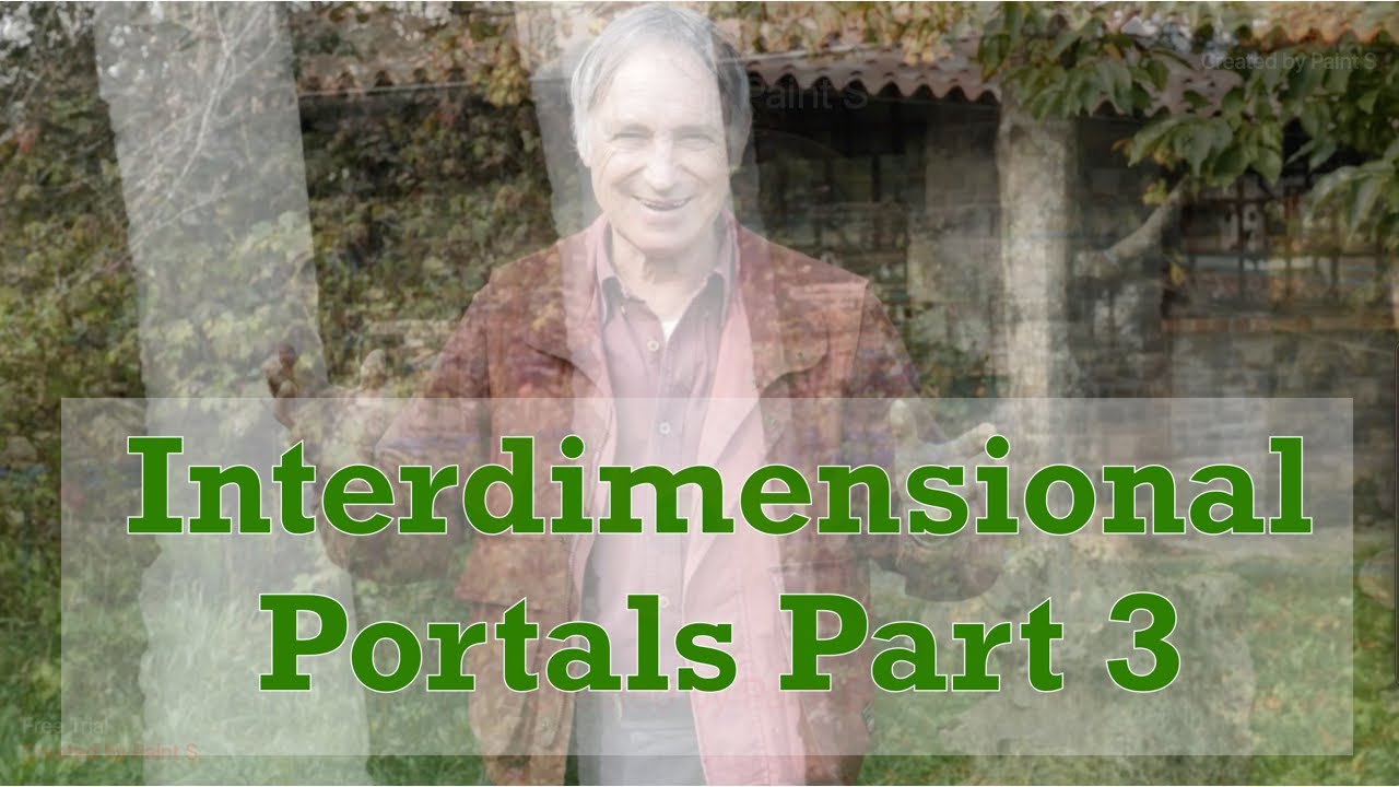 The Earth Opens its Interdimensional Portals Part 3 - YouTube