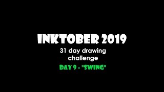 Inktober Day 9 - 'Swing'