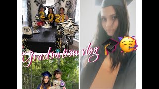 Graduation Party Vlog 2021