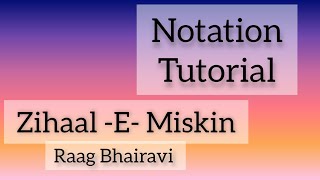 Notation of Zihaal - E- Miskin with Harmonium | Notation Tutorial | Sudeshna Ganguly