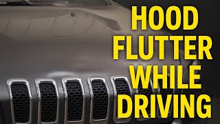 Jeep Cherokee Hood Shake Problem – Dealer Fix & Forum Solutions