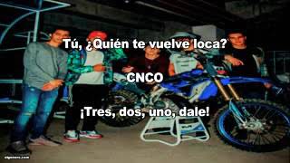 CNCO - Se Vuelve Loca (Letra)