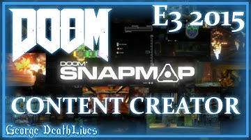 E3 2015 |  DOOM SnapMap | Bethesda