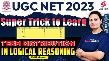 UGC Net 2023 Paper 1 | Super Trick to Learn Term Distribution in Logical Reasoning | Priti Ma