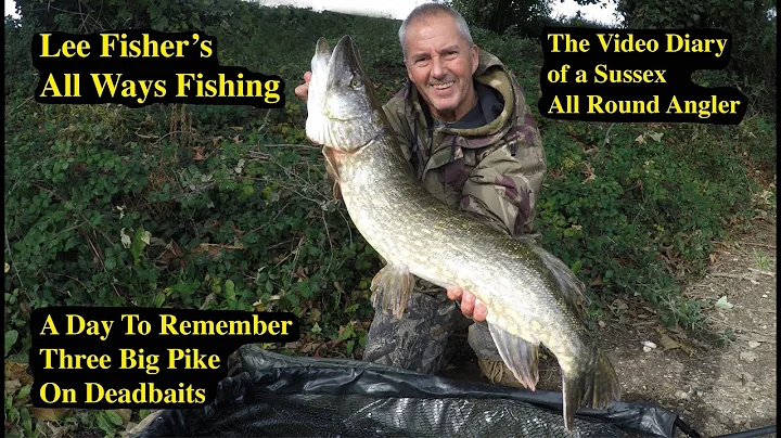 A Day To Remember, Three Big Pike On Deadbaits