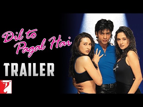 dil-to-pagal-hai-|-official-trailer-|-shah-rukh-khan-|-madhuri-dixit-|-karisma-kapoor-|-akshay-kumar