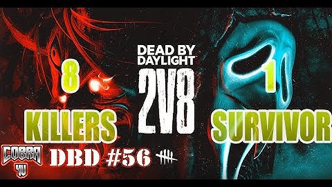 Eight Killers, One Survivor! 2v8 Escape Gameplay | DBD