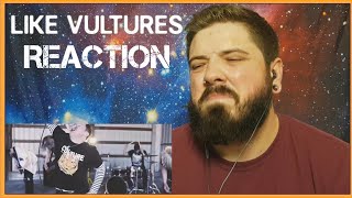 LIKE VULTURES - Ugly Love (Reaction)