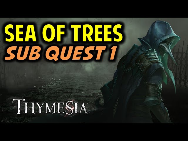 Thymesia - Git Gud Walkthrough - Ep 1: Tutorial & Starting Sea of Trees 