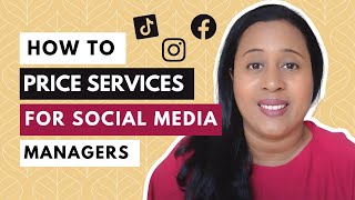 How to Price Your Services As a Social Media Manager